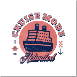 Summer 2024 Family Cruise Adventure - Cruise Mode Activated Posters and Art